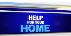 Image from CTV news that says "help for your home".